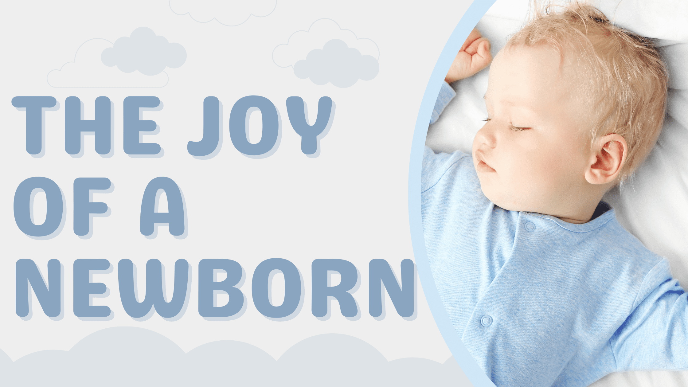 The Joy of a Newborn