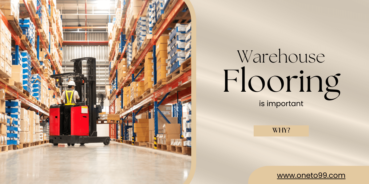 Read more about the article Why Warehouse Flooring is important? : 5 Key Benefits and Real-World Examples