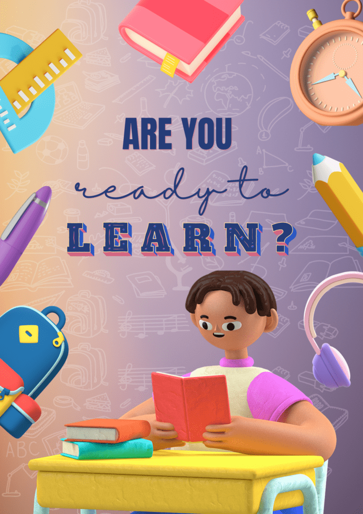 are you ready to learn