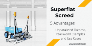 Read more about the article The Superflat Screed 5 Advantages: Unparalleled Flatness, Real-World Examples, and Use Cases